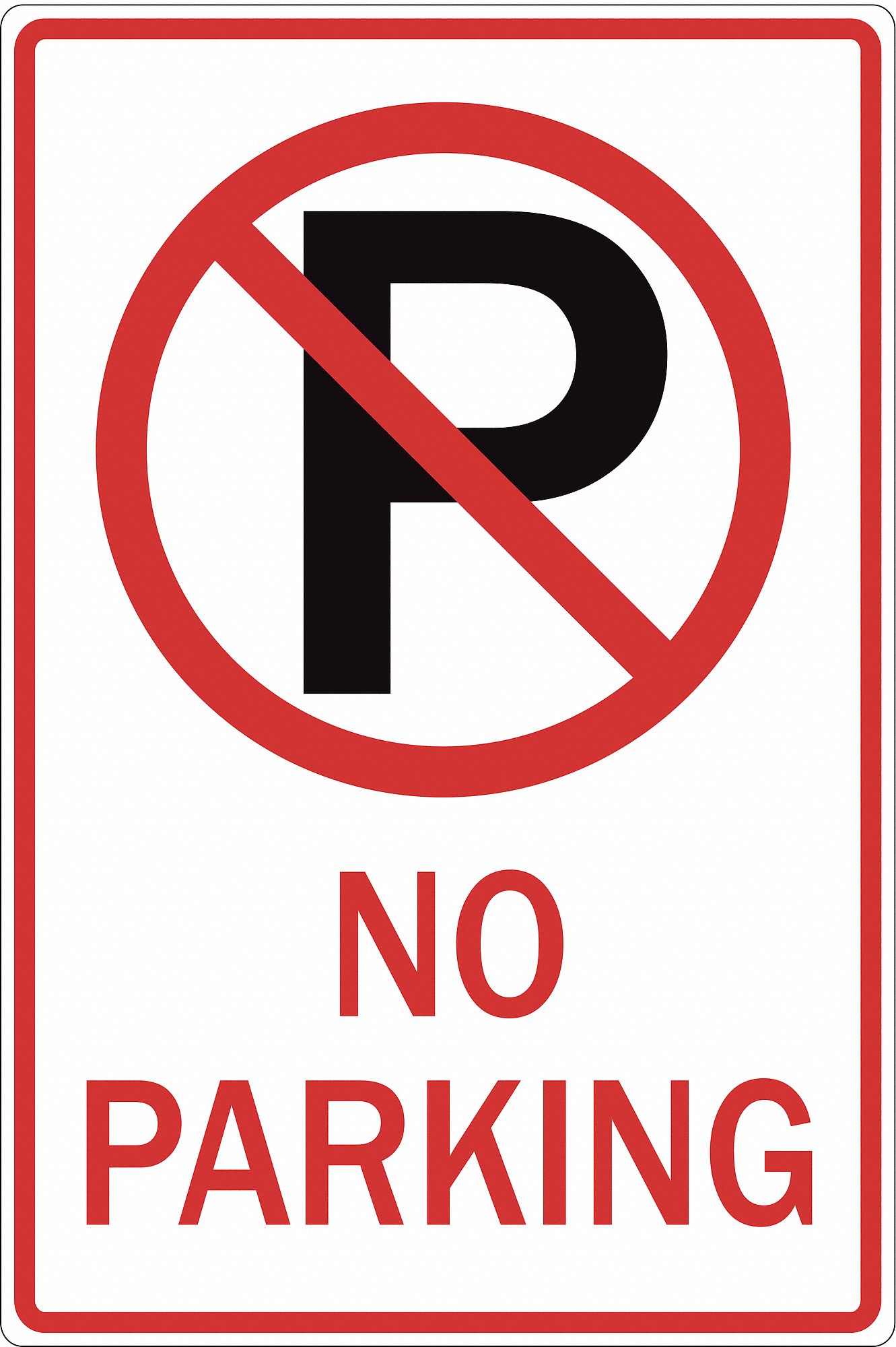 Parking Sign, 18 x 12In, R/WHT, No PRKG