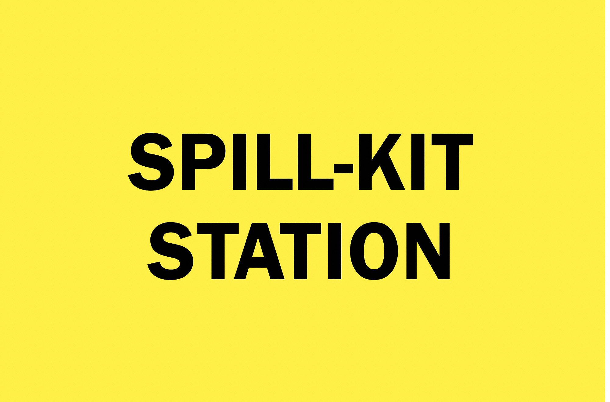 Spill Station Sign, 10 x 10 In.