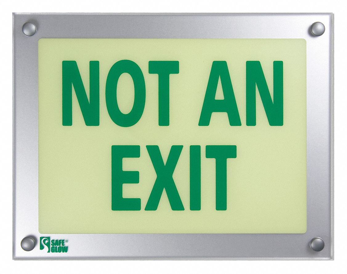 Not An Exit Sign, 9-1/2 x 12-5/16In, ENG