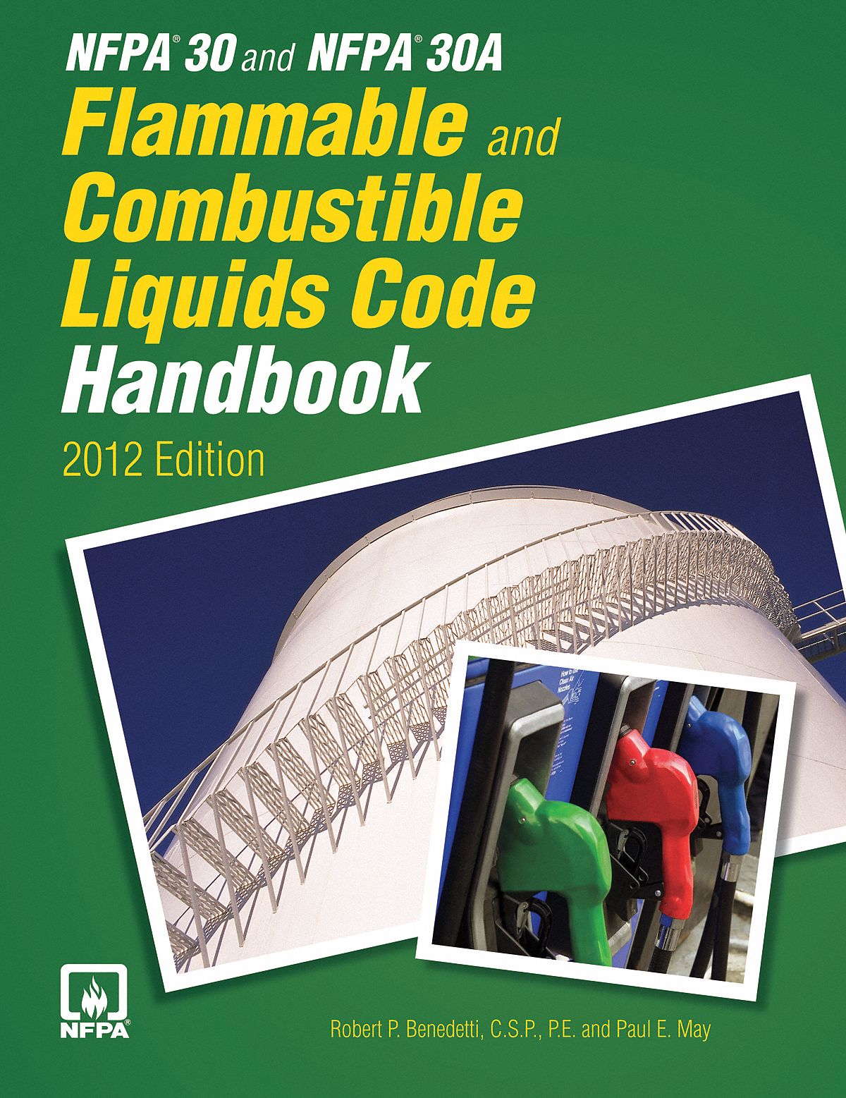 NFPA 30/30A Flammable Liq Handbook, 2012