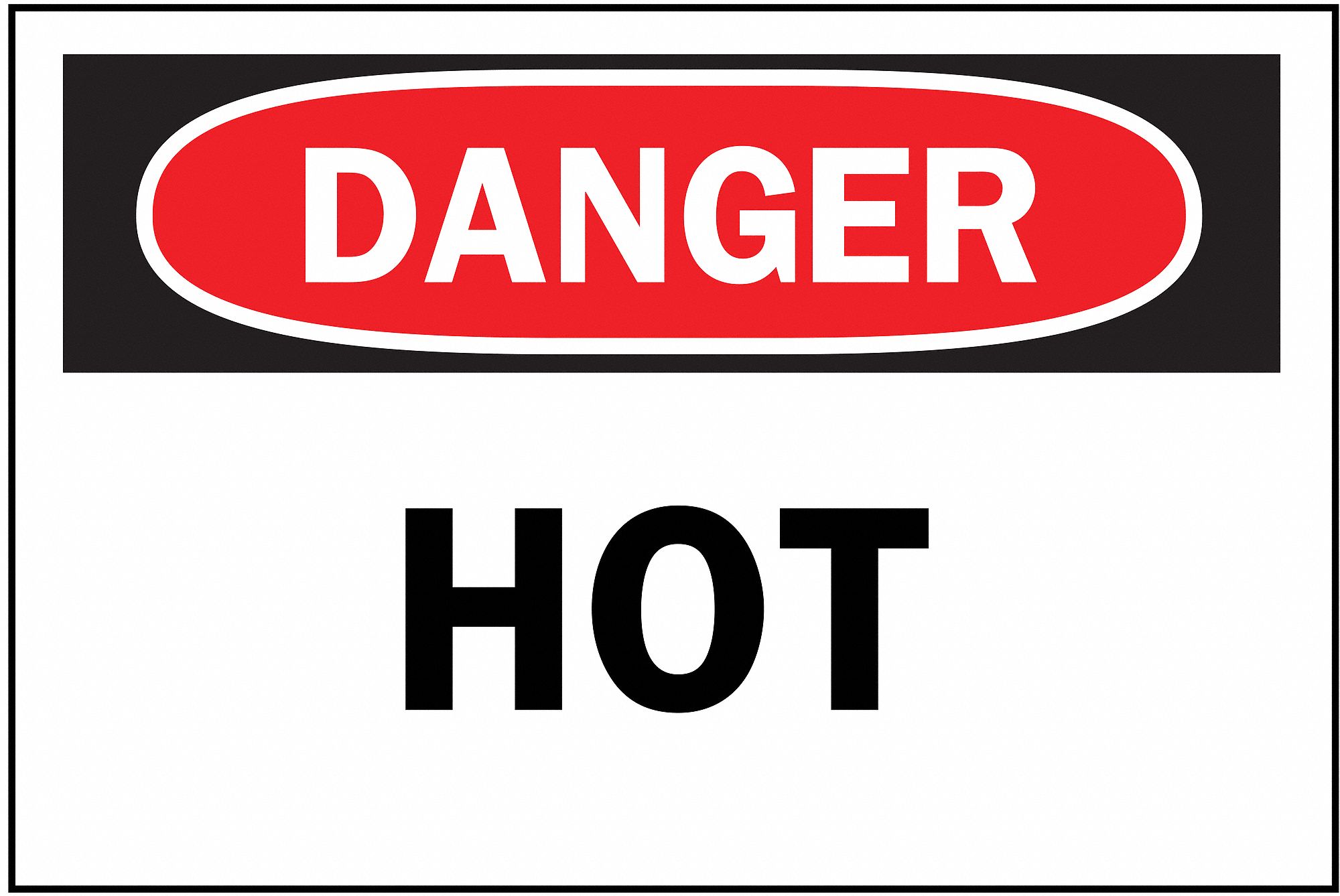 Danger Sign, 3-1/2 x 5In, R and BK/WHT, Hot