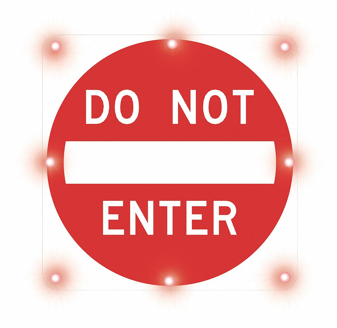 Blinking Sign, Do Not Enter, 30 x 30 In.