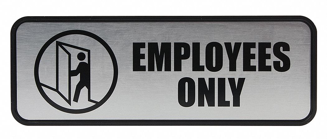 Brushed Metal Sign Employees Only
