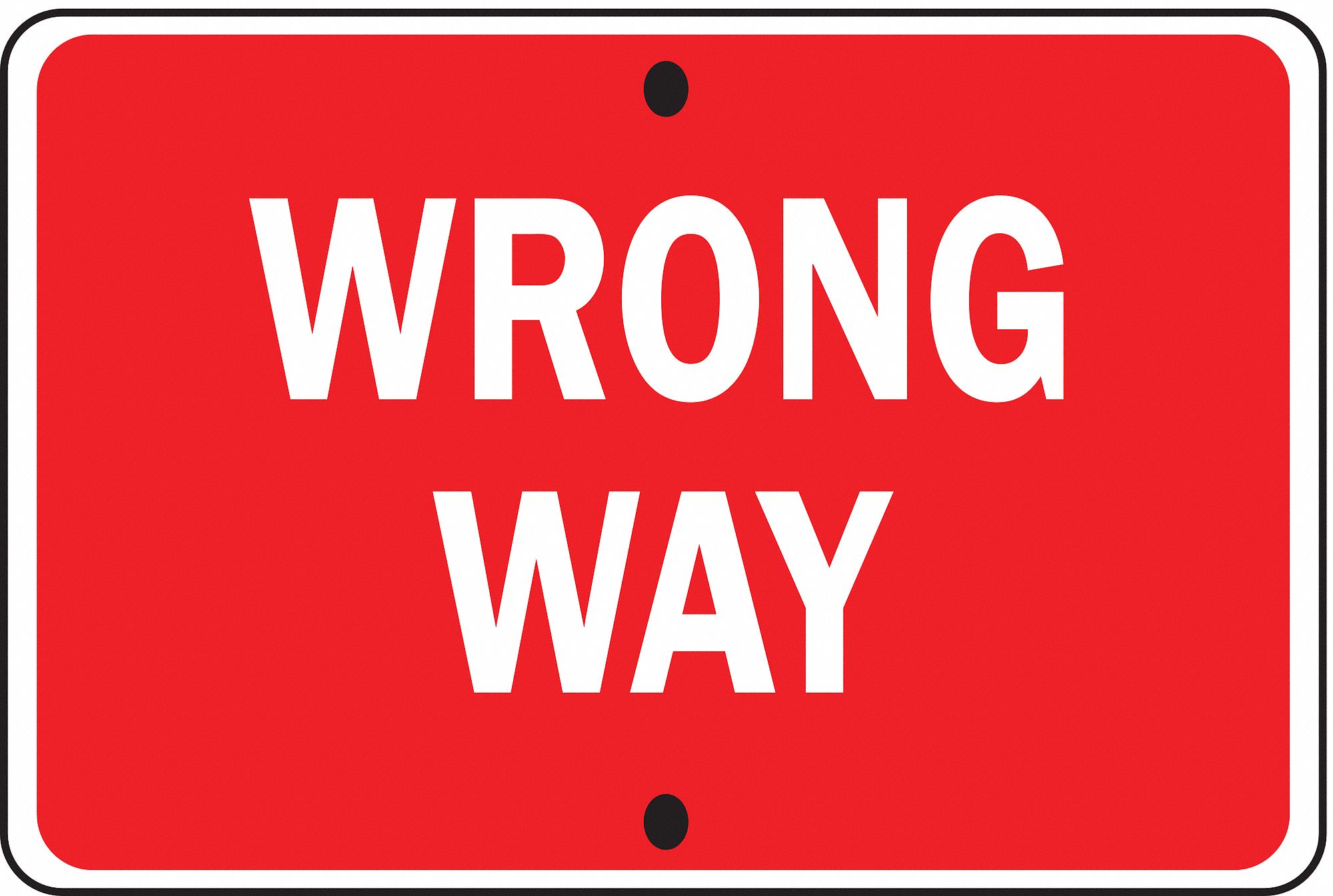 Traffic Sign, 18 x 30In, WHT/R, Wrong Way