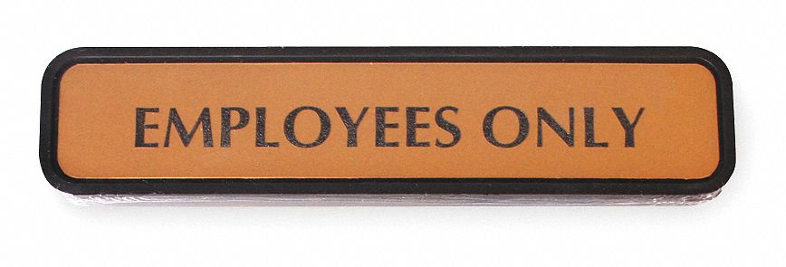 Admittance Sign, 2 x 8In, BK/BRZ, Vinyl, ENG