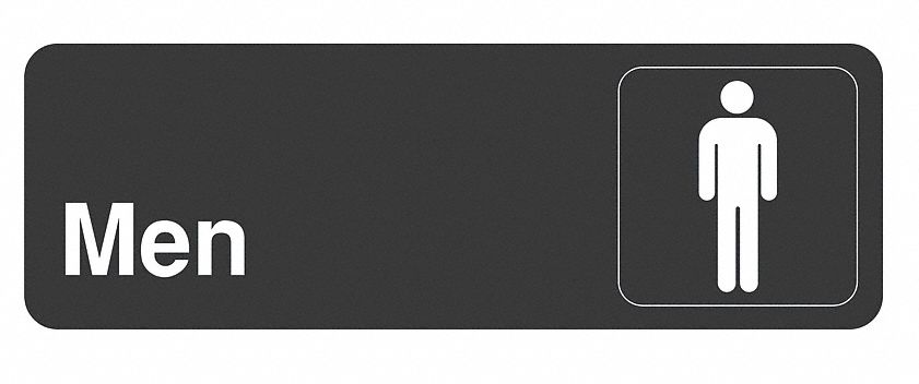 Restroom Sign, 3 x 9In, BK/WHT, Vinyl, Men