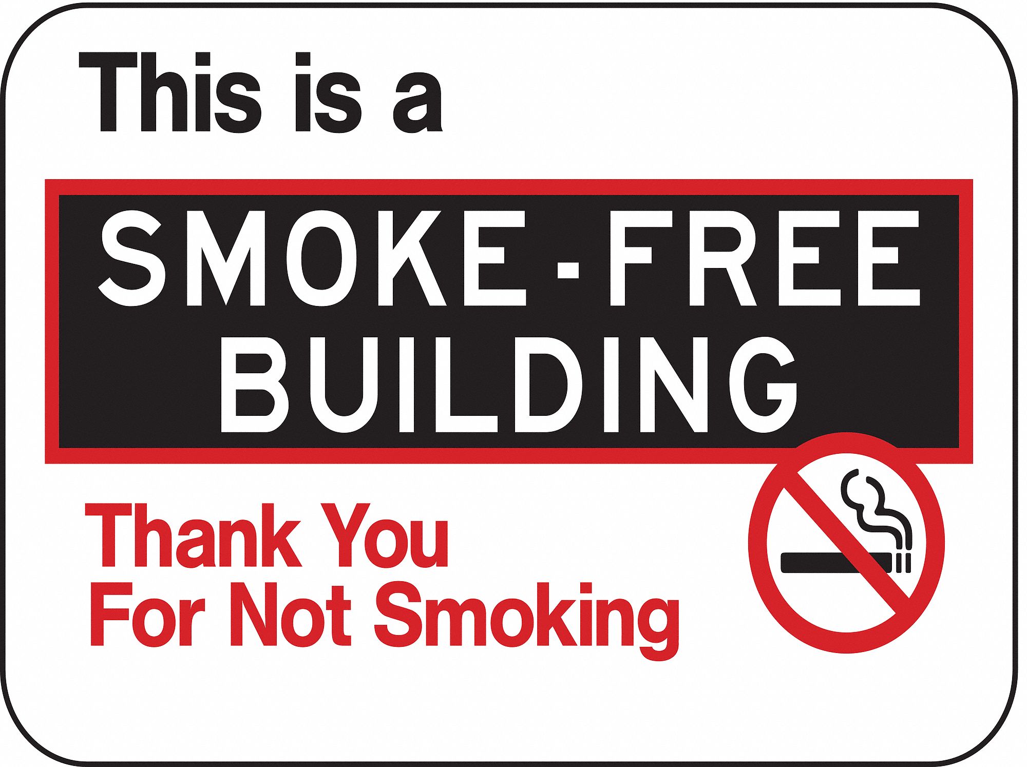No Smoking Sign, 18 x 24In, R and BK/WHT