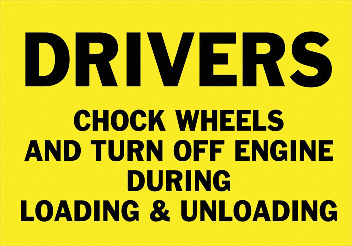 Shipping Vehicle Sign Drivers Chock Both