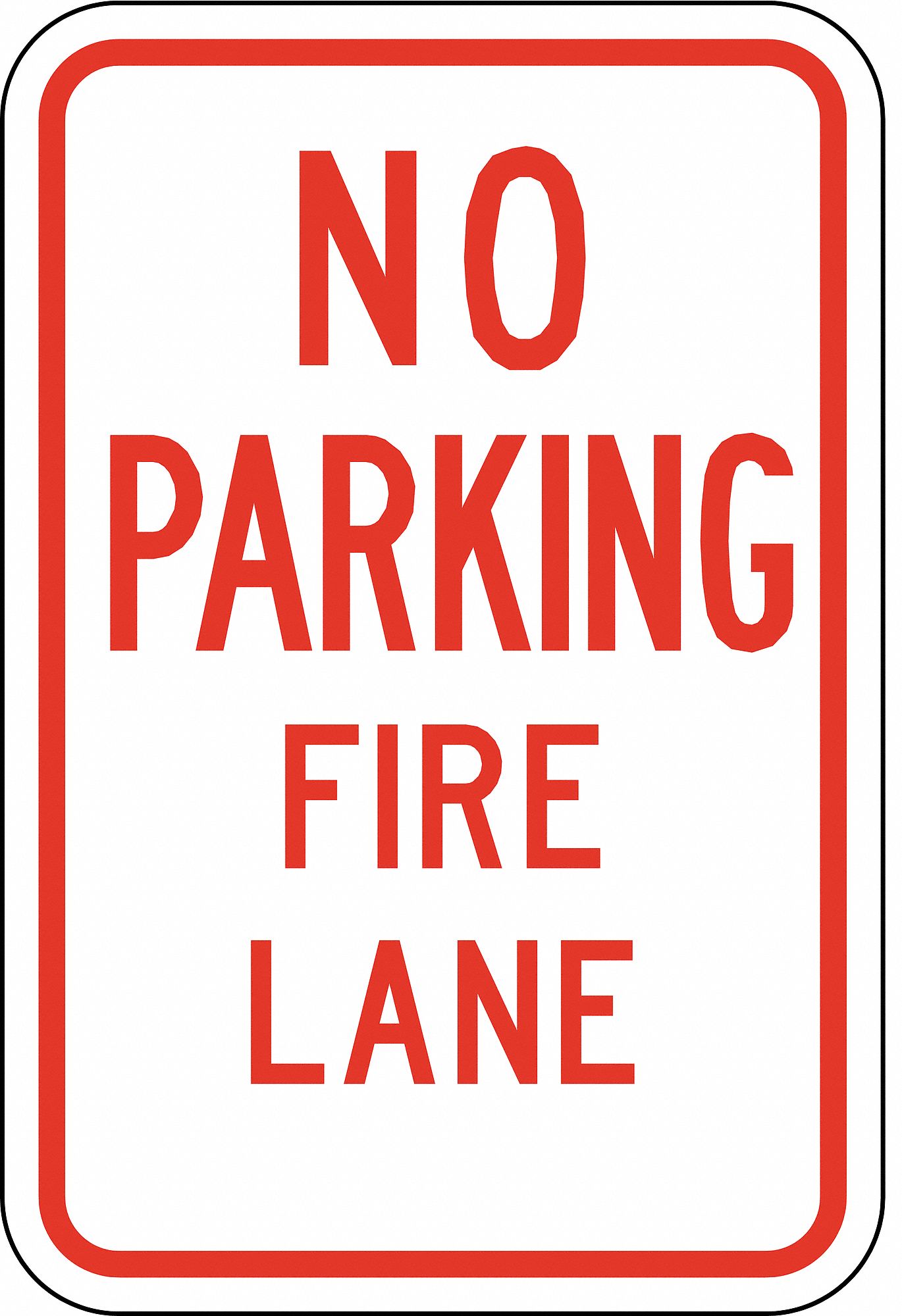 Fire Lane Sign, 18 x 12In, R/WHT, ENG, Text