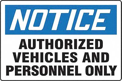 Notice Sign, 24 x 36In, BL and BK/WHT, ENG
