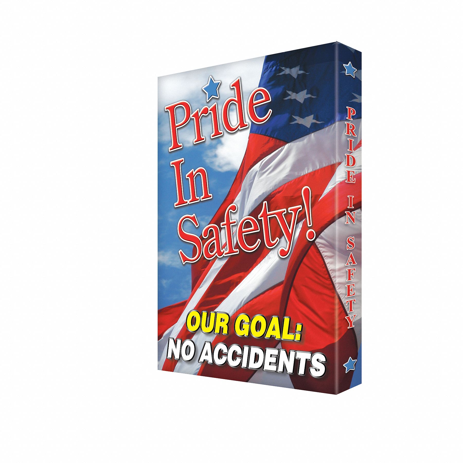 Sign, 24x18 In, Pride In Safety Our Goal