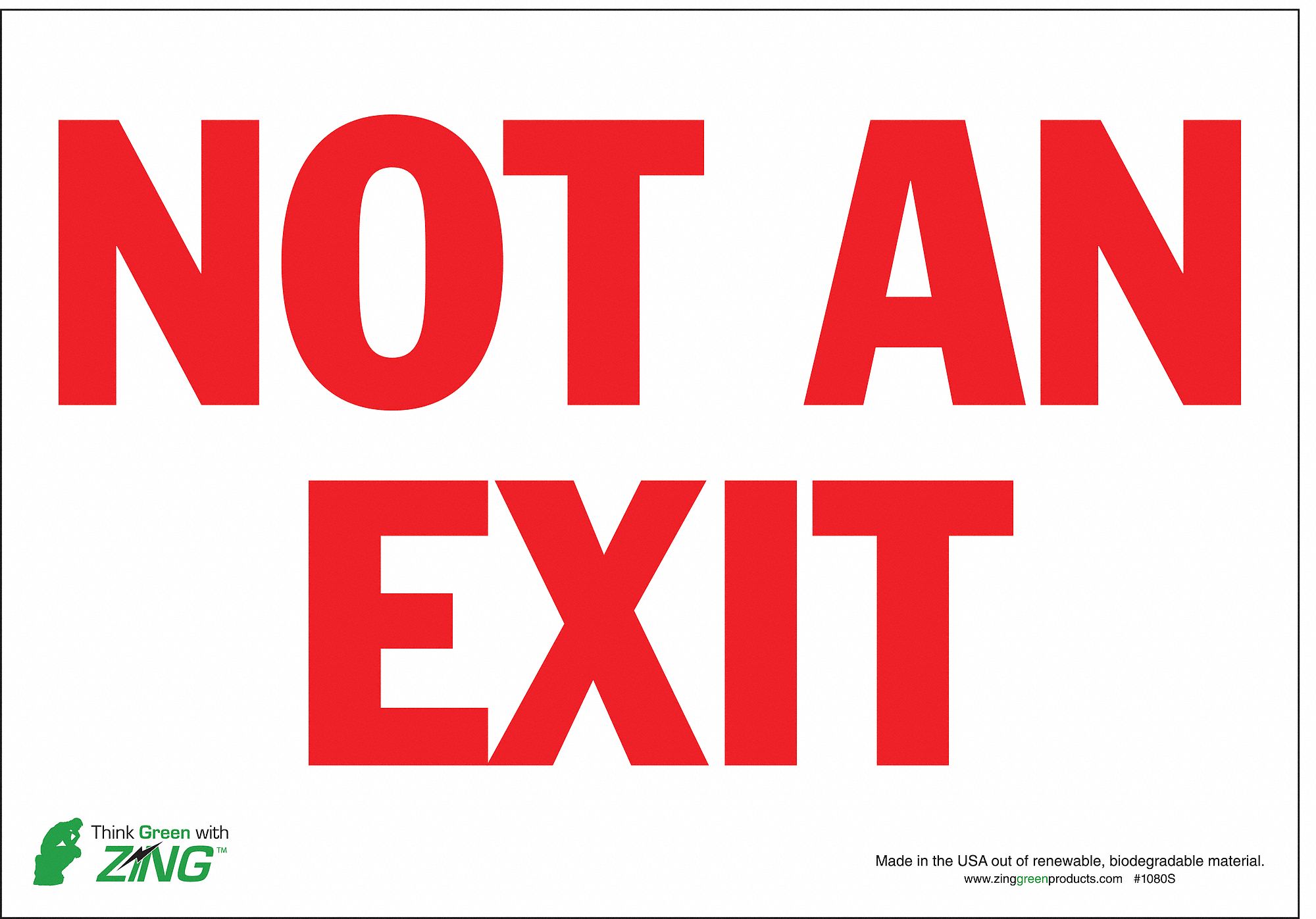 Not An Exit Sign, 7 x 10In, R/WHT, ENG, Text