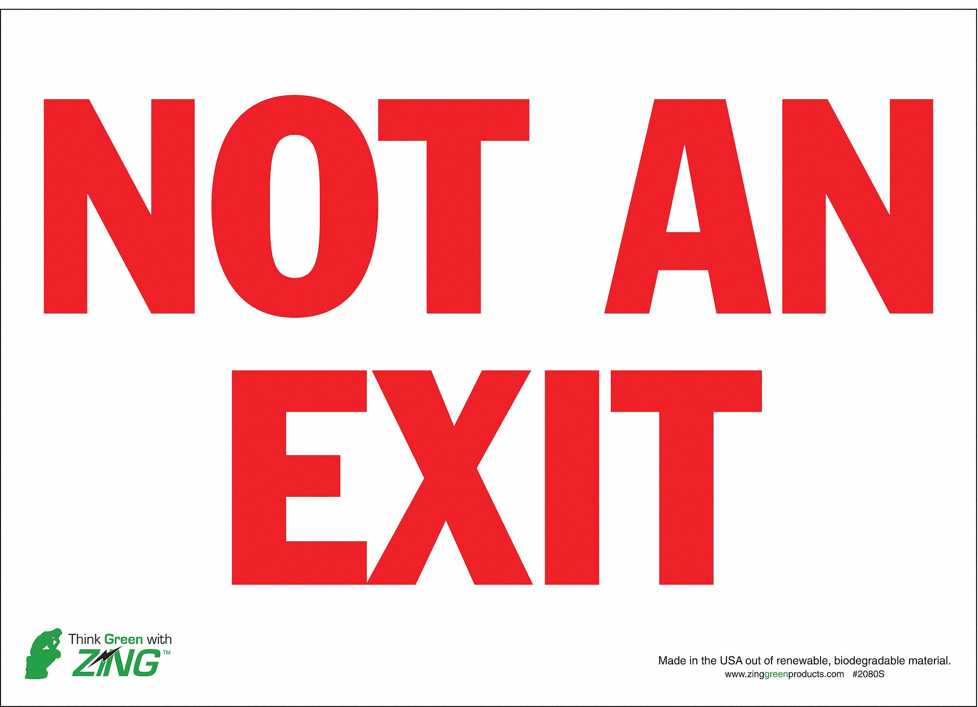 Not An Exit Sign, 10 x 14In, R/WHT, ENG