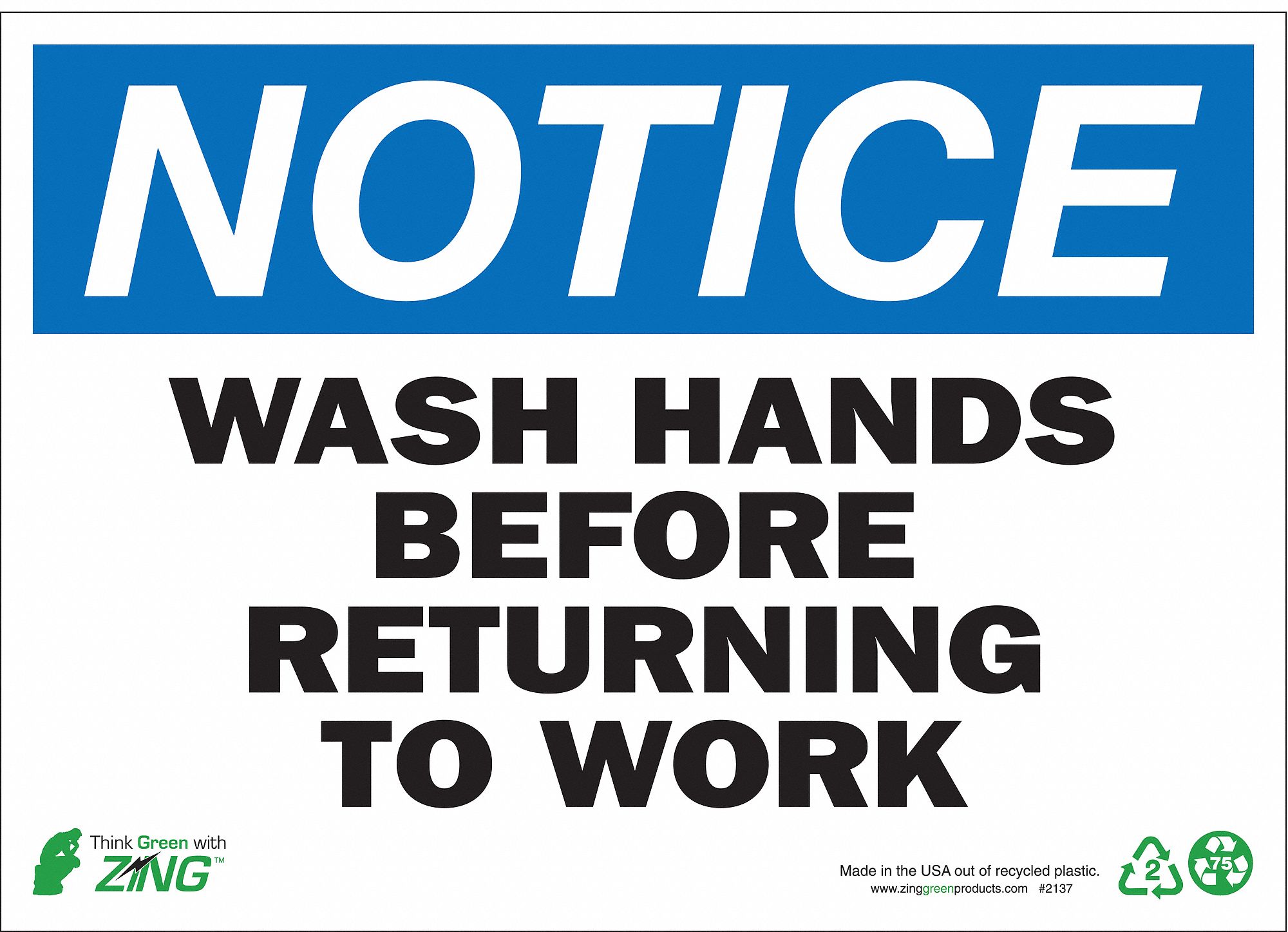 Notice Sign, 10 x 14In, BL and BK/WHT, ENG
