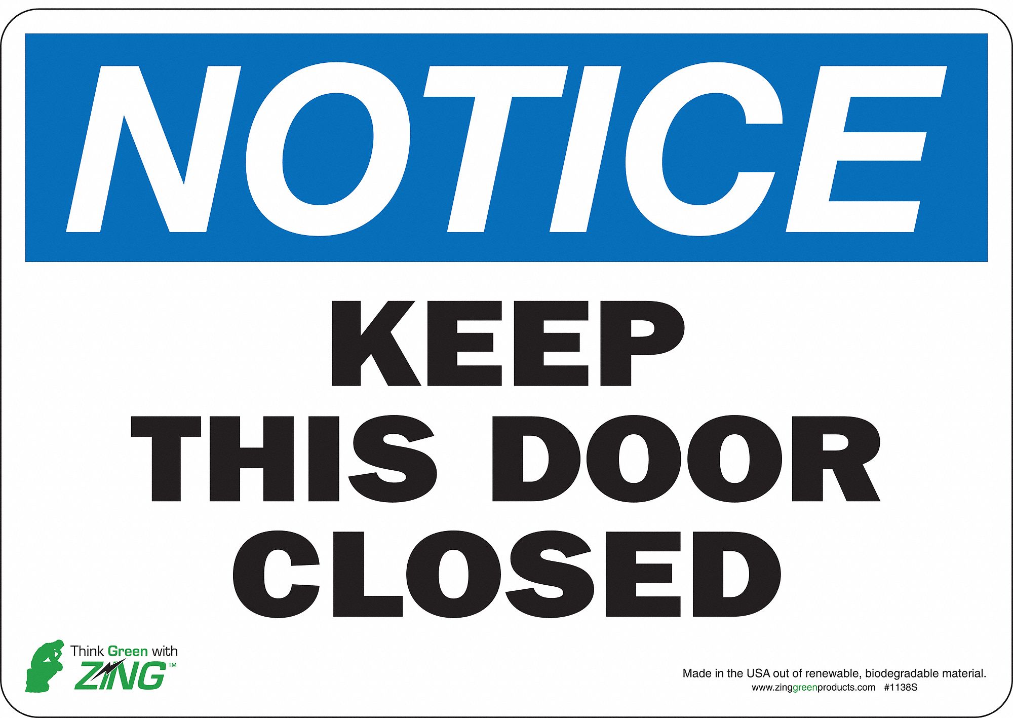 Notice Sign, 7 x 10In, BL and BK/WHT, ENG