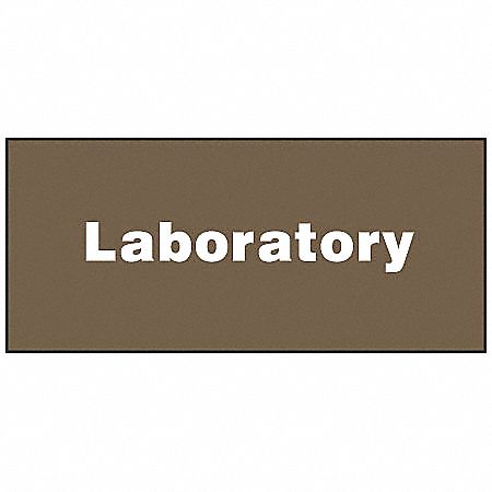 Facility Sign, 4 x 9In, WHT/BR, PLSTC, LAB
