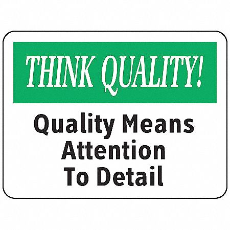 Quality Control Sign, 10 x 14In, PLSTC, ENG