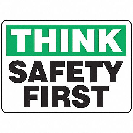 Think Safety Sign, 7 x 10In, PLSTC, ENG