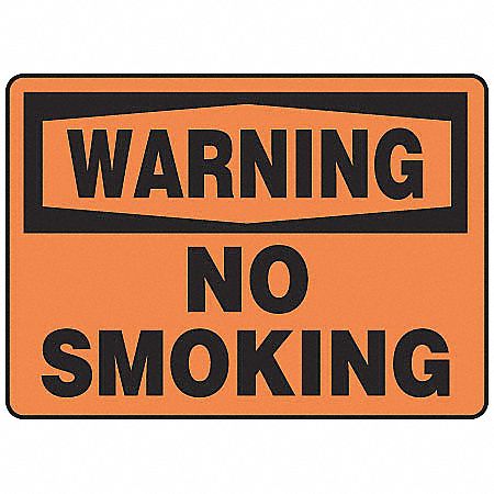 Warning No Smoking Sign, 7 x 10In, BK/ORN