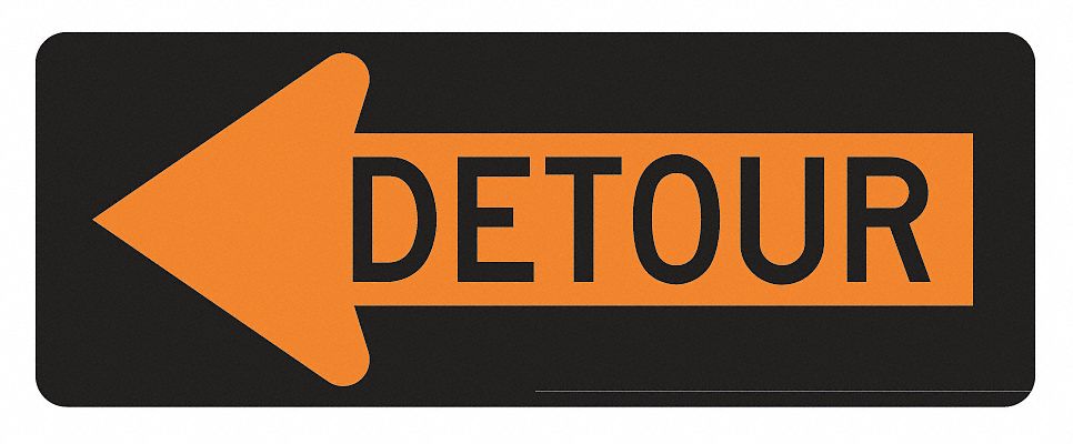 Detour Sign, 18 x 48In, BK/ORN, Detour