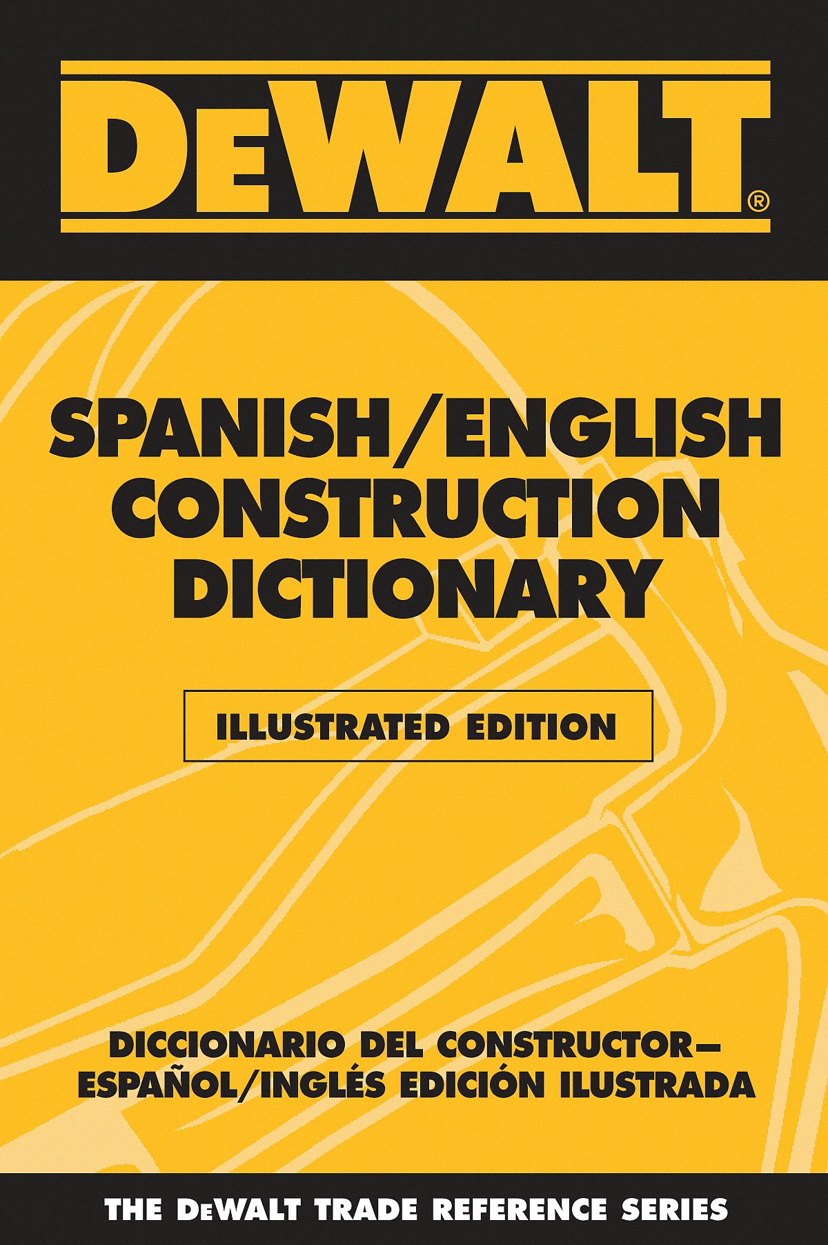 DEWALT Bilingual Construction Dictionary