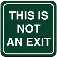 No Exit Sign, 5-1/2 x 5-1/2In, WHT/Tan, ENG