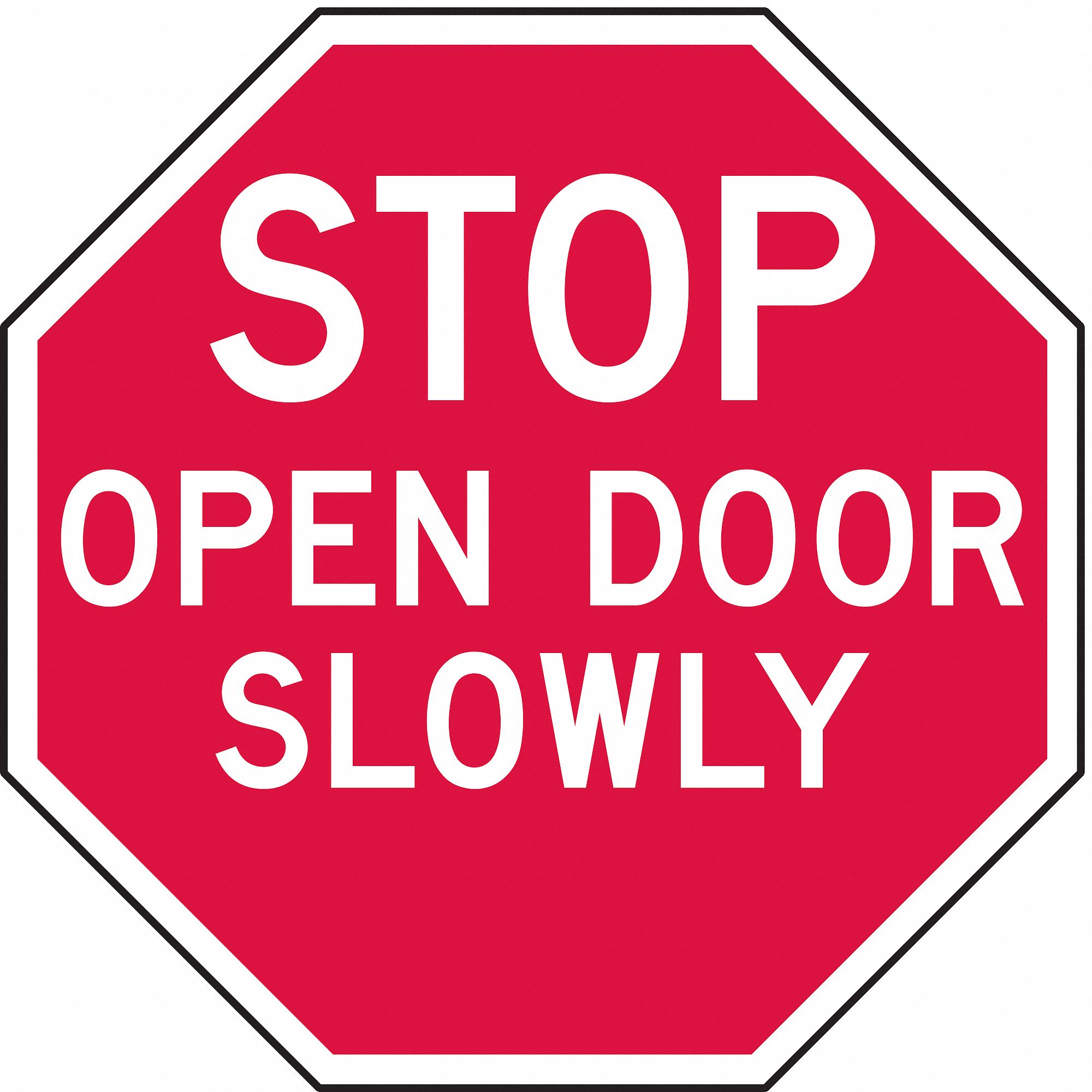 Stop Sign, 6 x 6In, WHT/R, AL, ENG, Text, SURF