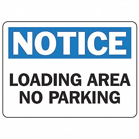 Notice Sign, 10 x 14In, BL and BK/WHT, Text