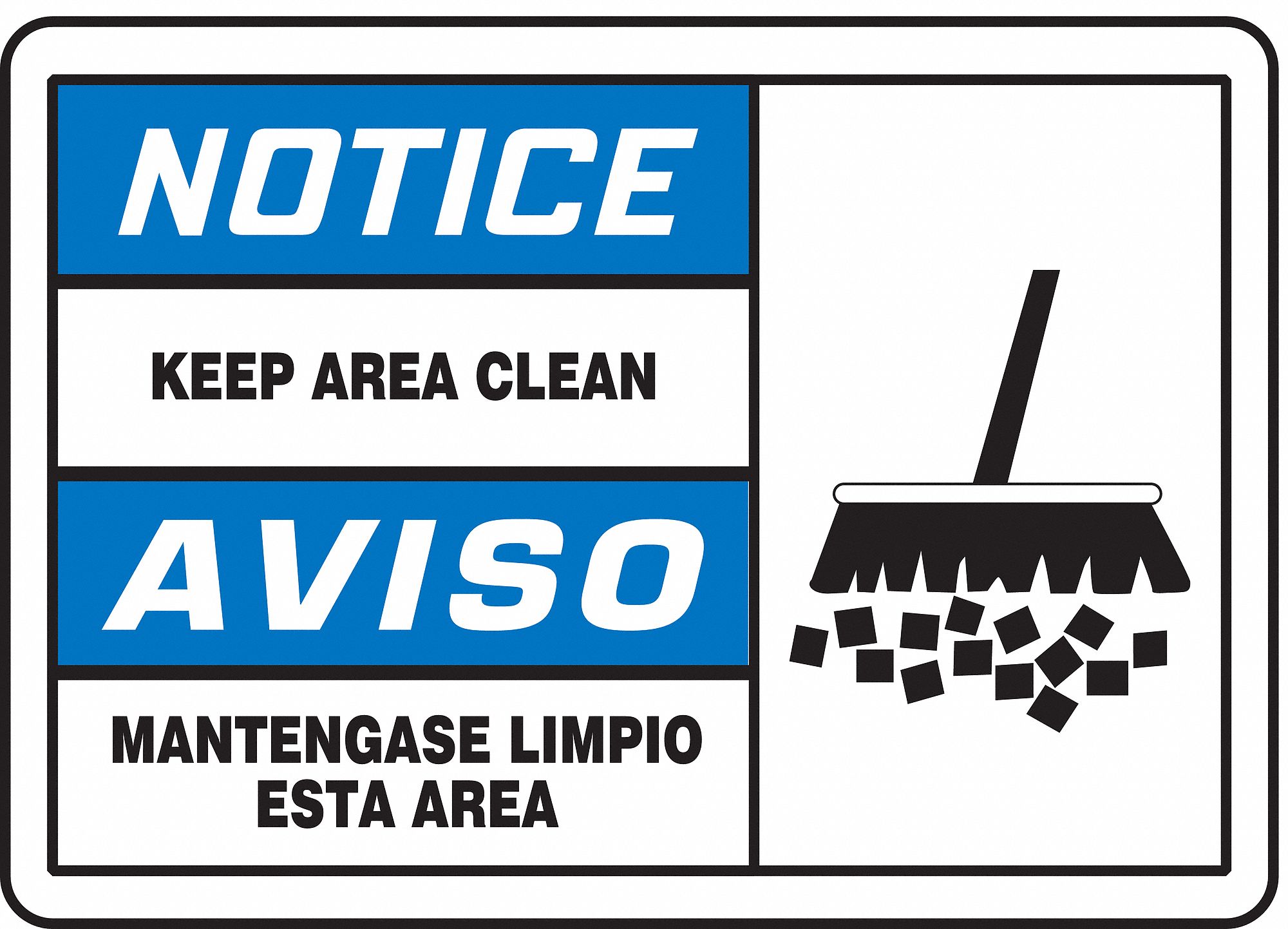 Notice Sign, 7 x 10In, BL and BK/WHT, AL