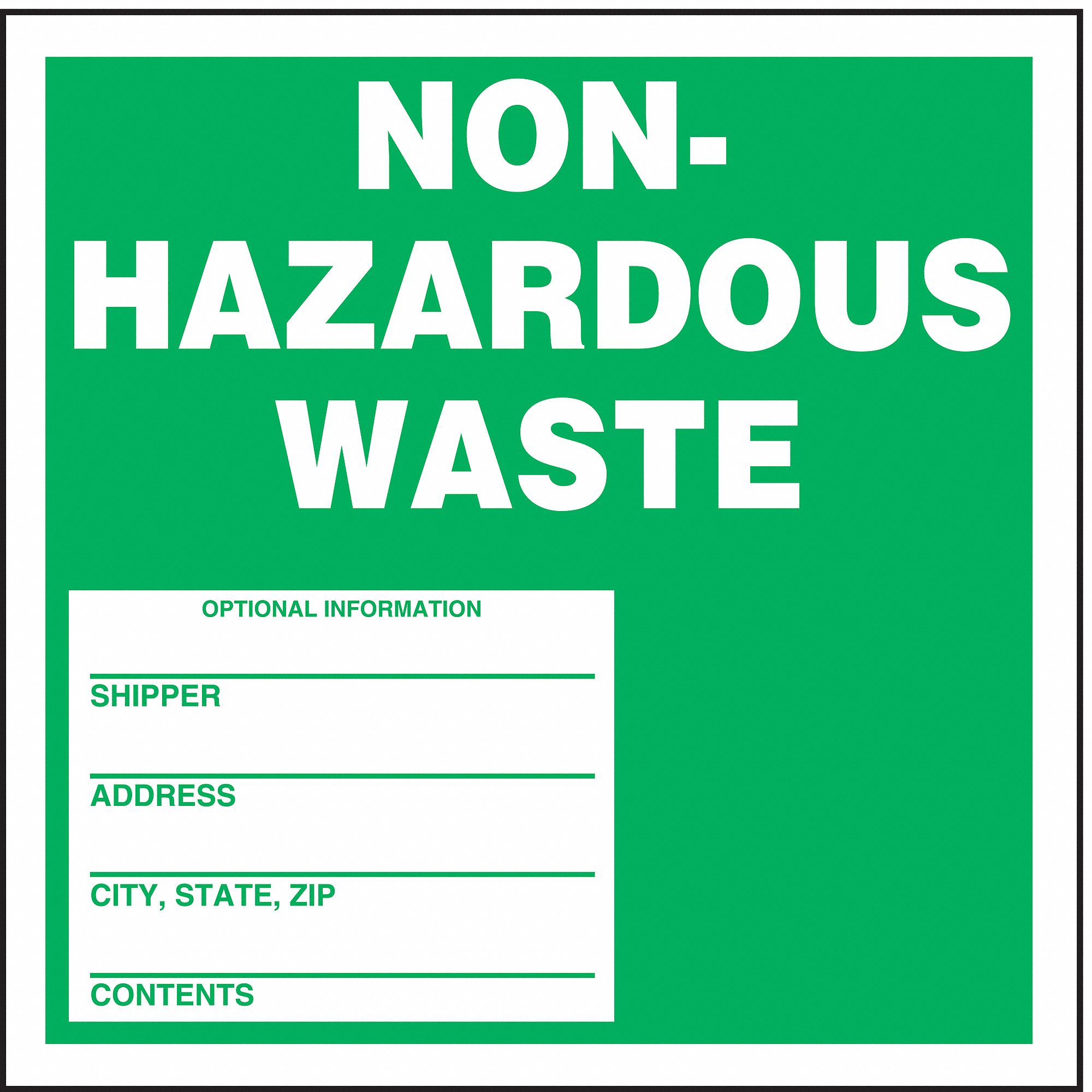 Nonhazardous Waste Label, 6 In. H, PK 100
