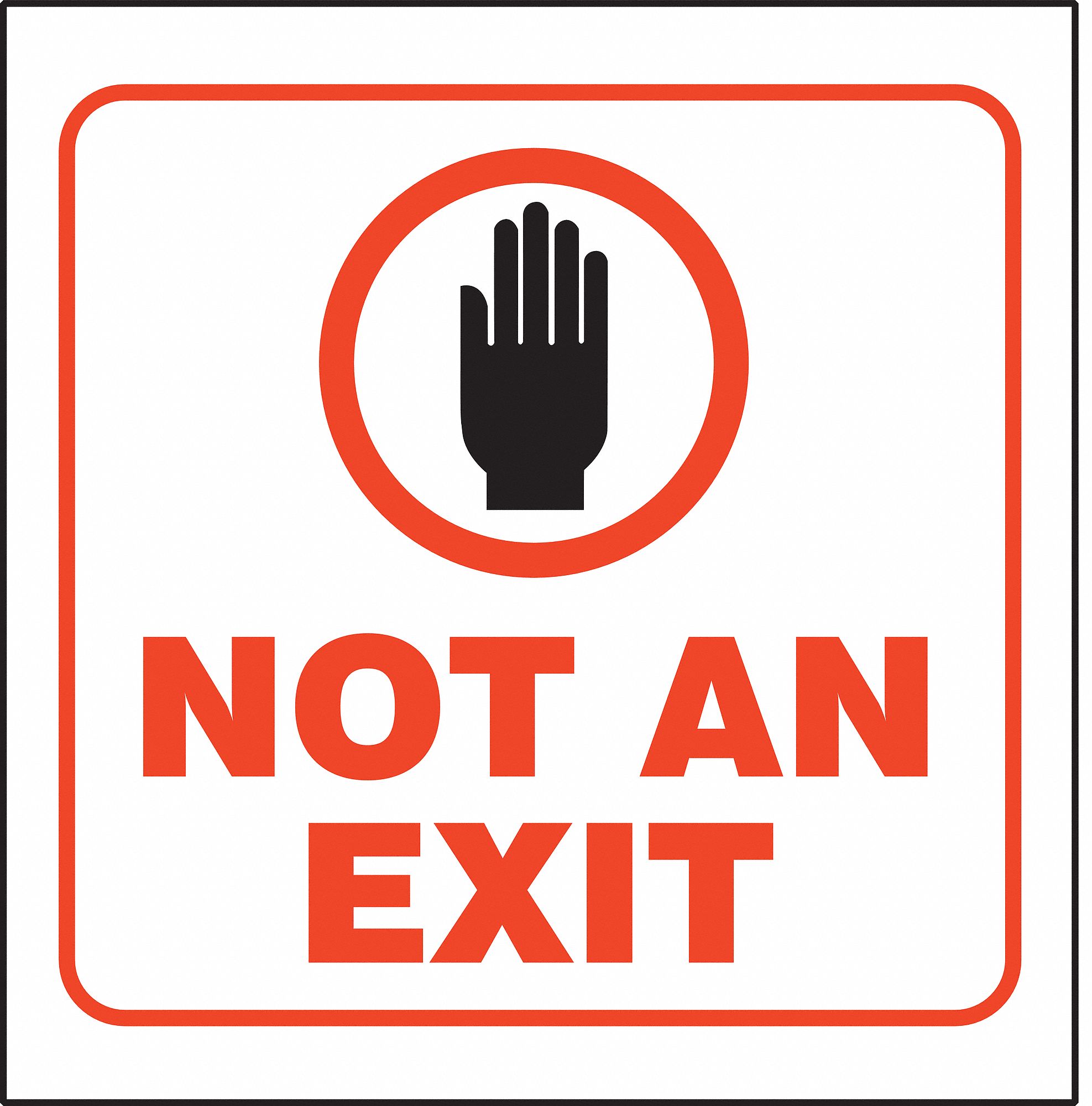 ZING Not An Exit Sign, 7 x 12In, R and BK/WHT   Exit and Entry Signs 